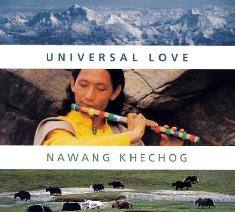 Universal Love Khechog, Nawang