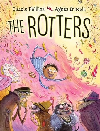 The Rotters - Kindle edition by Phillips, Cazzie, Ernoult, Agnès ...