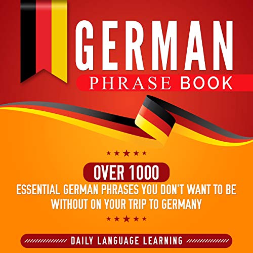 Amazon.com: German Phrase Book: Over 1000 Essential German Phrases You ...