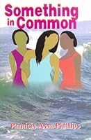 Something in Common 1881524469 Book Cover