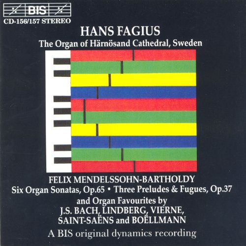 Mendelssohn / Bach / Saint-Saens / Boellmann / Lindberg / Vierne: Organ Music