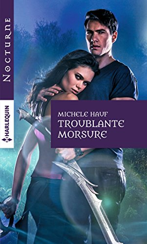Troublante morsure (Nocturne) PDF Ebook En Ligne