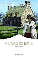 Ce Pays de Reve Vol 03 le Retour 2897811706 Book Cover