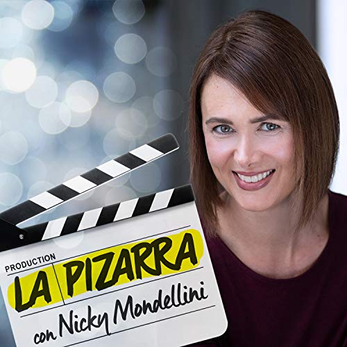 La Pizarra con Nicky Mondellini Podcast By Nicky Mondellini cover art