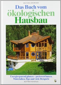 Hardcover Das Buch vom ökologischen Hausbau [German] Book