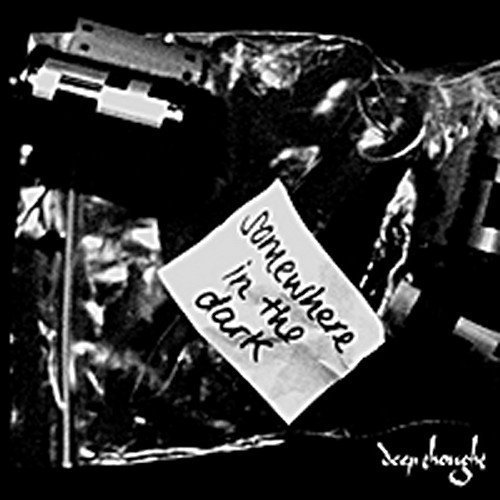 Somewhere In The Dark