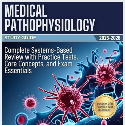 Medical Pathophysiology Study Guide 2025&amp;ndash;2026 by Susan Bartley episode artwork