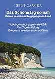 gaastra logo vector  Das Schöne lag so nah - Reisen in einem untergegangenen Land: Volkshochschulreisen in die DDR. Vier Tage in Peking. Erlebnisse in einem anderen China. In memoriam Willi Matz