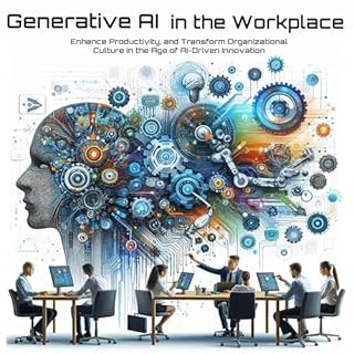 Generative AI in the Workplace cover art