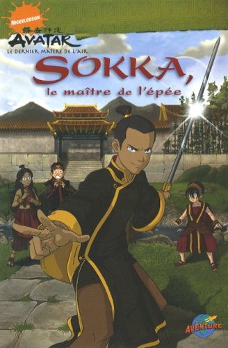 SOKKA, LE MAITRE DE L'EPEE GERSTEIN, SHERRY and Spaziante, Patrick