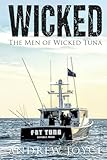 Wicked: The Men of Wicked Tuna