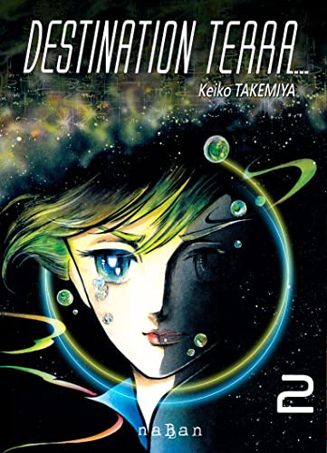 Destination Terra — Tome 2