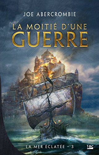 Télécharger La Moitié d'une guerre: La Mer éclatée, T3 PDF Ebook En Ligne