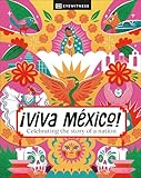 ¡Viva Mexico!