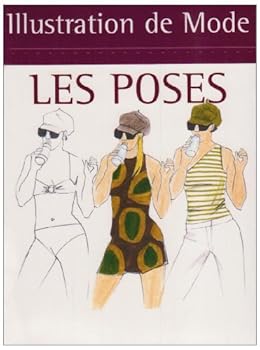 Paperback illustration de mode : les poses [French] Book