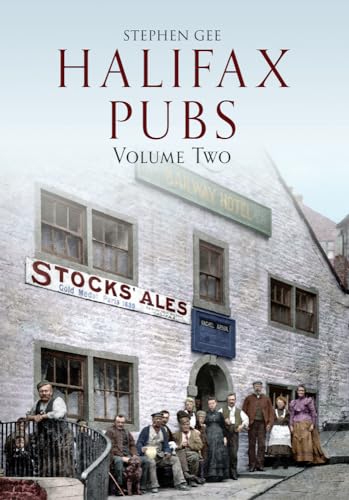 Halifax Pubs: Volume Two
