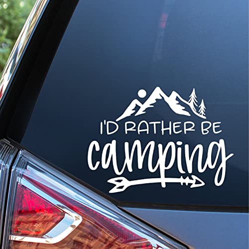 I'd Rather Be Camping Decal