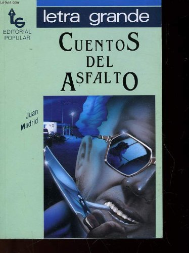 Cuentos del asfalto