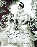 The Last Great Edwardian Lady