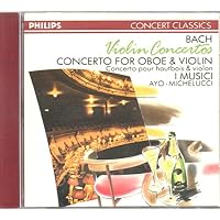 Bach: Violin Concertos BWV 1041-1042-1043 & 1060