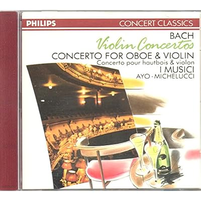 Bach: Violin Concertos BWV 1041-1042-1043 & 1060