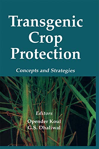 Transgenic Crop Protection: Concepts and Strategies