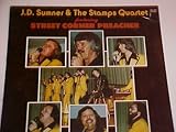 J.D. Sumner & the Stamps Quartet featuring Street Corner Preacher