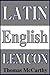 Latin English Lexicon