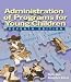 Administration of Programs for Young Children