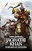 Jaghatai Khan: Warhawk of Chogoris (The Horus Heresy Book 8)