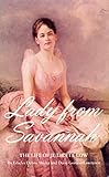 Lady from Savannah:  The Life of Juliette Low