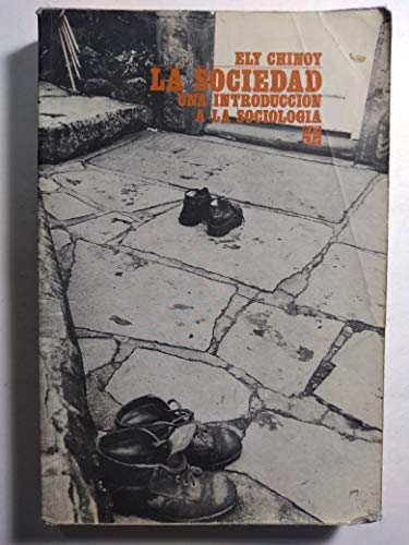 La Sociedad: Una Introduccion