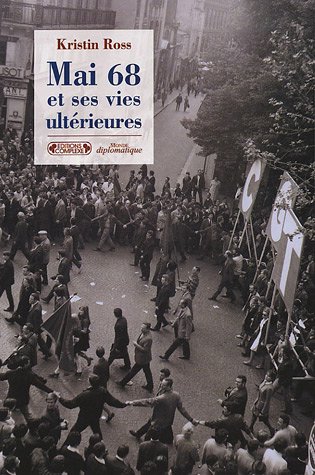 Mai 68 et ses vies ultérieures