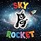SKYROCKET / PG