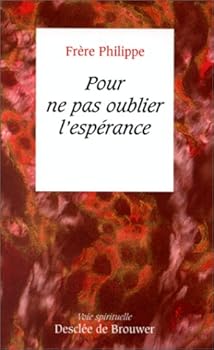 Paperback Pour ne pas oublier l'espérance (DDB.CHRISTIANIS) Book