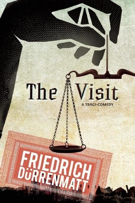 The Visit: A Tragicomedy Paperback – 5 October 2010