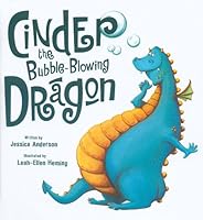 Cinder the Bubble-blowing Dragon 1845393090 Book Cover