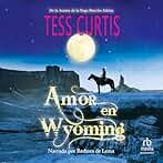 Amor en Wyoming
