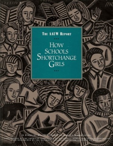 How Schools Shortchange Girls: A Study of Major... 0810625016 Book Cover
