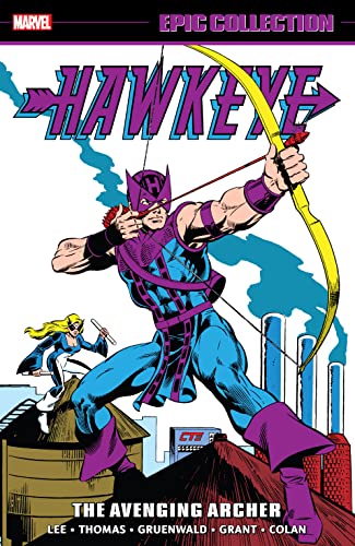 Hawkeye Epic Collection: The Avenging Archer (English Edition) - Lee, Stan