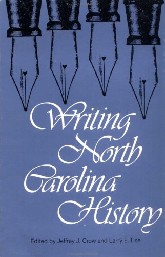 Writing North Carolina History