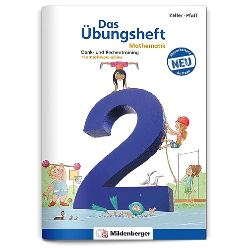 Das Übungsheft Mathematik 2 – Überarbeitete Neuauflage: Denk- und Rechentraining: Denk- und Rechentraining. Mit Lösungsheft (20 S.), Stickerbogen