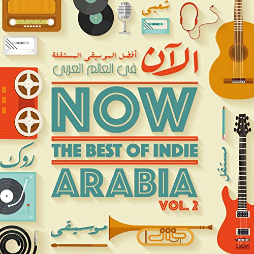 Play Now The Best Of Indie Arabia Vol.2 by VARIOUS ARTISTS on Amazon Music