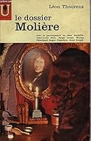 Le dossier. Moliere. B000OGPSWA Book Cover