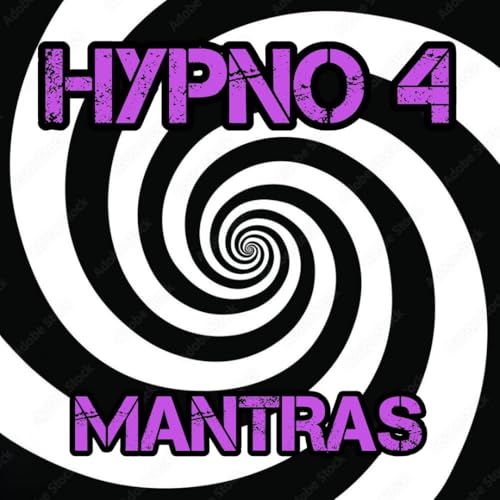 Hypno 4: Mantras