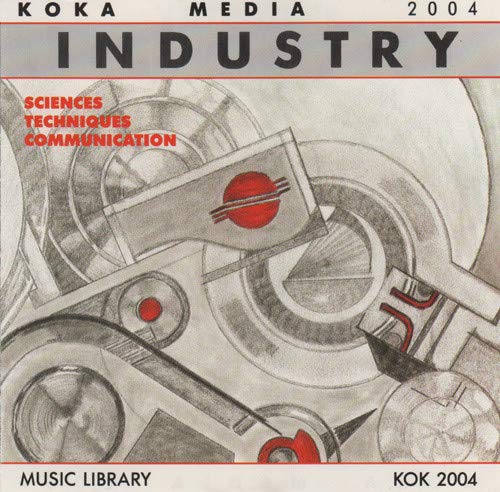 Industry - Sciences Techniques Communication - Koka Media 2004