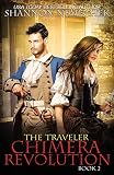 The Traveler:Chimera Revolution (The Book of Eleanor)