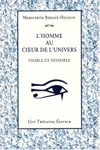 Download L'homme au coeur de l'univers. Visible et invisible PDF