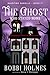 The Ghost Who Stayed Home (Haunting Danielle Book 11)