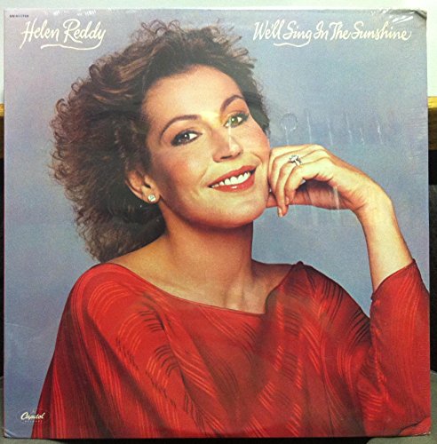 Album Art for HELEN REDDY WE'LL SING IN THE SUNSHINE vinyl record by Helen Reddy